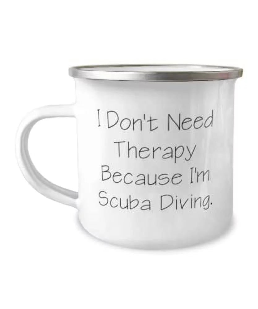 Scuba Gifts, Camper Scuba Mug, Diving Gifts diving wetsuit, gear, Therapy Diving, diving Epic Scuba diving I'm Beautiful I Scuba Scuba 12oz Women, Don't Need for Scuba equipment, Birthday Because Men