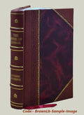 Jottings 1798, Years And about Bound] Informers Sham Seventy the The 1872 Ago Squire [Leather with of Ireland