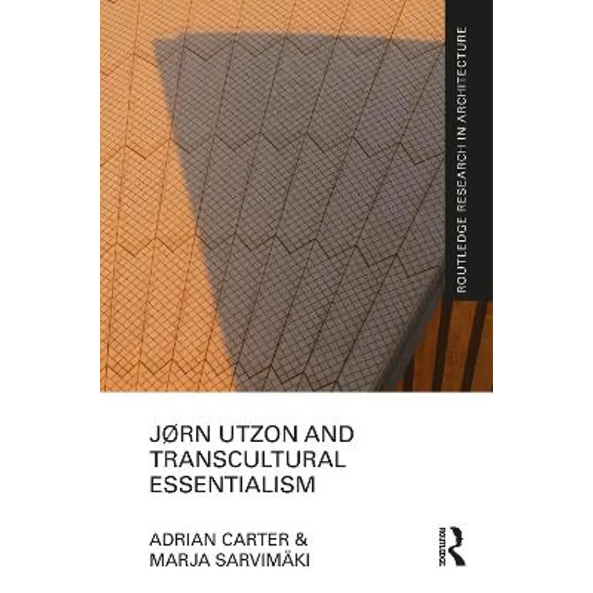 Pre-Owned Carter, by Transcultural 9780367555894) Adrian Marja Sarvimäki Utzon Jørn and Essentialism (Paperback